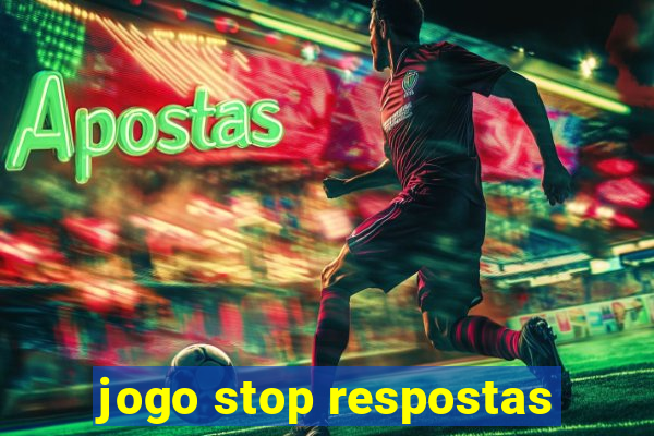 jogo stop respostas